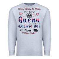 Heather Grey Once Upon A Time There Was A Queen Who Was Born I Premium Sweatshirt - Bettercallsaul