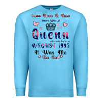 Ocean Blue Once Upon A Time There Was A Queen Who Was Born I Premium Sweatshirt - Bettercallsaul