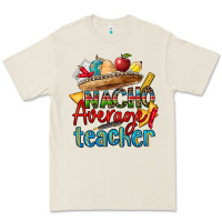Bone nacho average teacher Premium Tee - CTS Tumbler Store