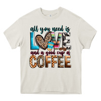 Cream all you need is love and a good cup of coffee Heavy Core Tee - Zillion Design Studio
