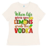Bone when life gives you lemons grab the vodka Ladies Tee - texasbilliewilder