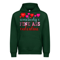 Forest Green somebody's fine ass valentine Urban Hoodie - OliviaCreatesArt