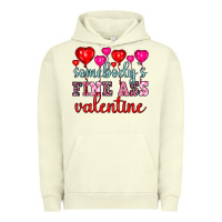 Pigment Pistachio somebody's fine ass valentine Urban Hoodie - OliviaCreatesArt