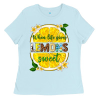 Baby Blue when life gives lemons sweet Ladies Tee - texasbilliewilder