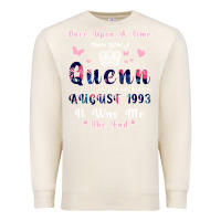 Sandshell Once Upon A Time There Was A Queen Who Was Born I Premium Sweatshirt - Bettercallsaul
