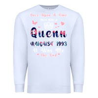 White Once Upon A Time There Was A Queen Who Was Born I Premium Sweatshirt - Bettercallsaul