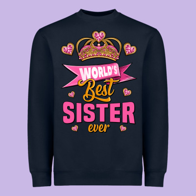 World's Best Sister Ever Heavyweight Sweatshirt Designed By Jasminsmagicworld
