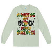 Matcha minding my black owned business Long Sleeve Tee - MaliasSmallBusiness