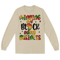 Mushroom minding my black owned business Long Sleeve Tee - MaliasSmallBusiness