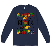 Navy minding my black owned business Long Sleeve Tee - MaliasSmallBusiness