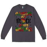 Smoke minding my black owned business Long Sleeve Tee - MaliasSmallBusiness
