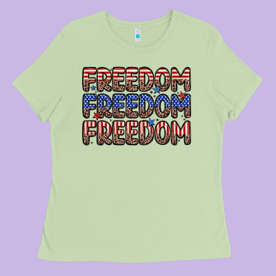 Freedom Freedom Freedom Ladies Tee Designed By Zillion Design Studio