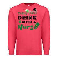 Cardinal Safety First Drink With A Nurse Premium Sweatshirt - Bettercallsaul