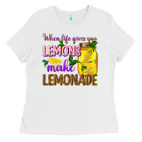White when life gives you lemons make lemonade Ladies Tee - texasbilliewilder