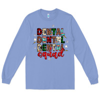 Colony Blue Christmas dental squad Long Sleeve Tee - JahusDesignShop