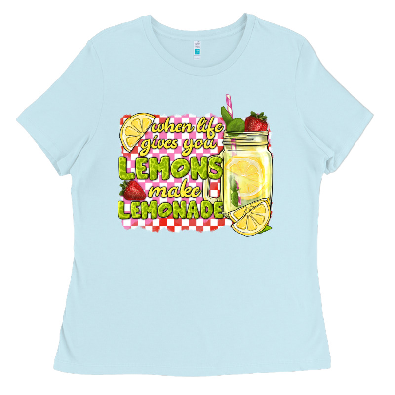 When Life Gives You Lemons Make Lemonade Ladies Tee by texasbilliewilder | Teevron