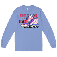 Colony Blue walk by faith Long Sleeve Tee - MaliasSmallBusiness