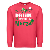 Cardinal Safety First Drink With A Nurse Premium Sweatshirt - Bettercallsaul