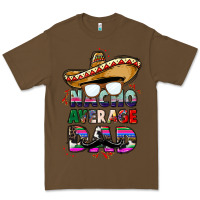 Cacao nacho average dad Premium Tee - CTS Tumbler Store
