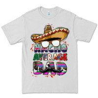 Dove Grey nacho average dad Premium Tee - CTS Tumbler Store