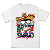 White nacho average dad Premium Tee - CTS Tumbler Store