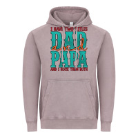 Vintage Zinc i have two titles dad and papa and i rock them both Vintage Hoodie - Artiststas