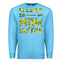 Ocean Blue Blessed Mom And Sister Premium Sweatshirt - Bettercallsaul