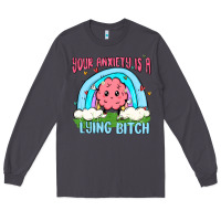 Smoke your anxiety is a lying bitch Long Sleeve Tee - MaliasSmallBusiness