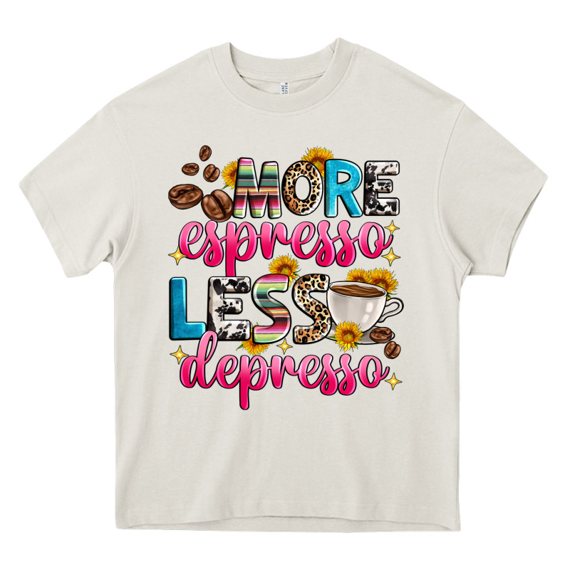 More Espresso Less Depresso Heavy Core Tee by Zillion Design Studio | Teevron