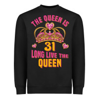Black the queen is 31 long live the queen kopya Heavyweight Sweatshirt - Jasminsmagicworld