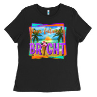 Black your future is bright Ladies Tee - texasbilliewilder