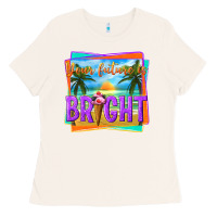 Bone your future is bright Ladies Tee - texasbilliewilder