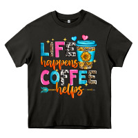 Asphalt life happens coffee helps Heavy Core Tee - Zillion Design Studio