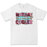 White naynay like a mom Premium Tee - Zillion Design Studio