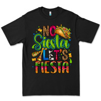 Black no siesta lets fiesta Premium Tee - CTS Tumbler Store