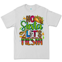 Dove Grey no siesta lets fiesta Premium Tee - CTS Tumbler Store