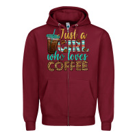 Burgundy just a girl who loves coffee Zipper Hoodie - BundleAndBundleShop