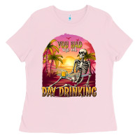 Bubblegum Pink you had me at day drinking Ladies Tee - texasbilliewilder