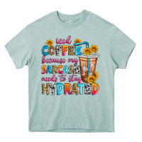 Arona iced coffee because my sarcasm needs to stay hydra Heavy Core Tee - Zillion Design Studio