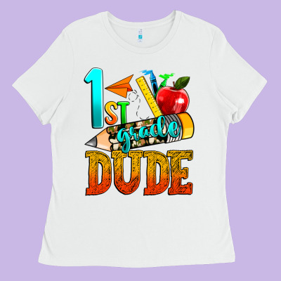 1st Grade Dude Ladies Tee Designed By Texasbilliewilder