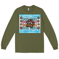 Army Green dog mom Long Sleeve Tee - MaliasSmallBusiness