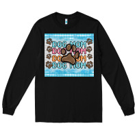 Black dog mom Long Sleeve Tee - MaliasSmallBusiness