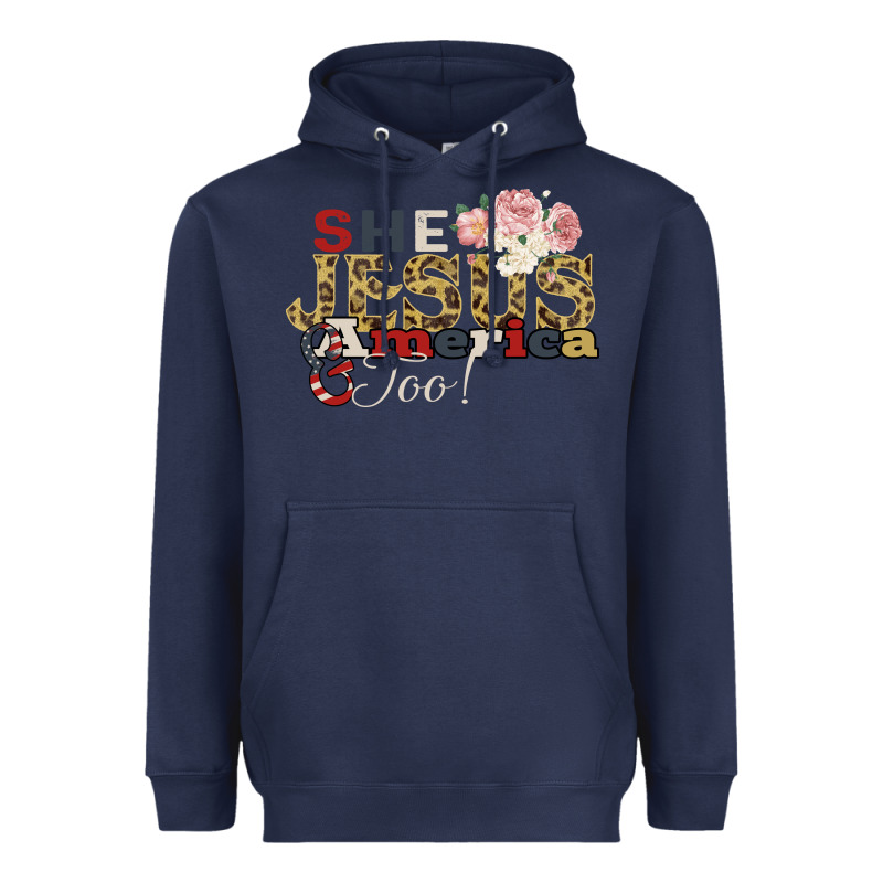 She Jesus America Too Heavyweight Hoodie by Bettercallsaul | Teevron