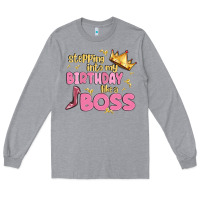 Heather Grey birthday boss Long Sleeve Tee - MaliasSmallBusiness
