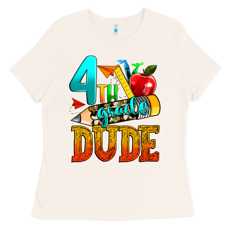 4th Grade Dude Ladies Tee by texasbilliewilder | Teevron
