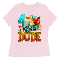 Bubblegum Pink 4th grade dude Ladies Tee - texasbilliewilder