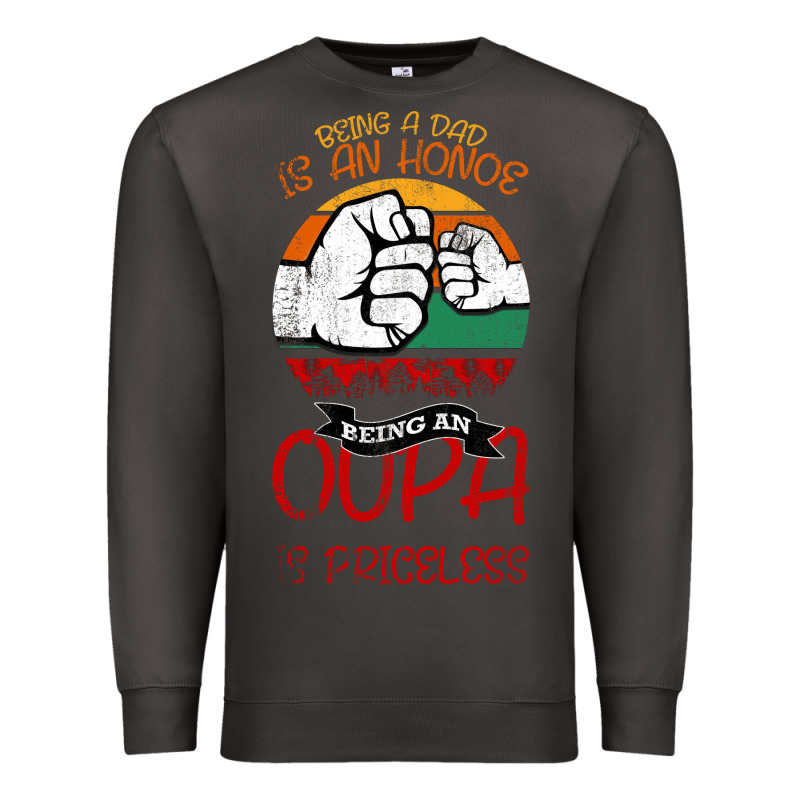 Being A Dad Is An Honor Being Papa Is Priceless Premium Sweatshirt by Bettercallsaul | Teevron