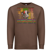 Chestnut Your Crazy Is Showing Premium Sweatshirt - Bettercallsaul