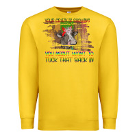 Lemon Your Crazy Is Showing Premium Sweatshirt - Bettercallsaul