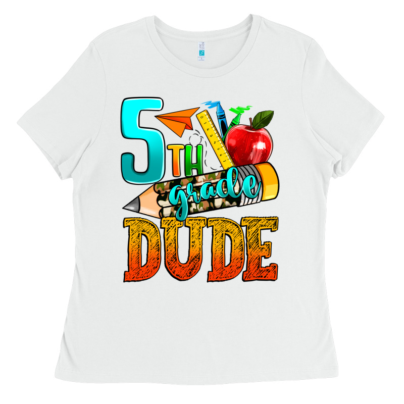 5th Grade Dude Ladies Tee by texasbilliewilder | Teevron